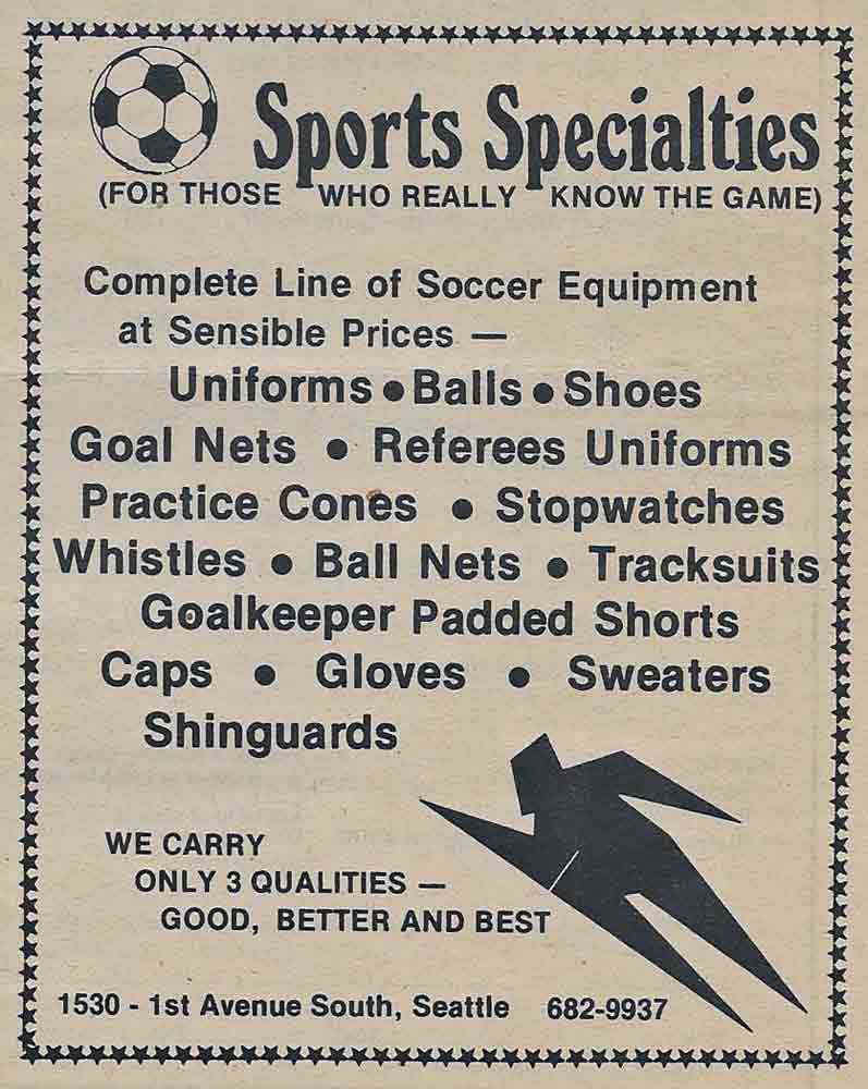 Denzil Miskell's Sports Specialties was Seattle's first soccer shop.