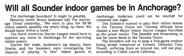 After losing out to the Stars for indoor rights in Tacoma, the Sounders briefly considered far-flung options.